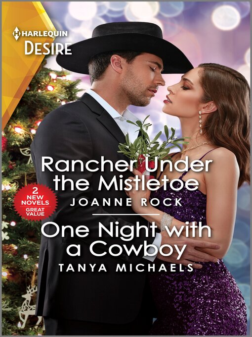 Title details for Rancher Under the Mistletoe & One Night with a Cowboy by Joanne Rock - Available